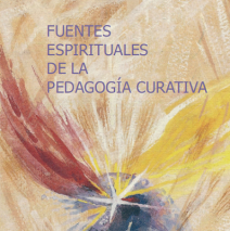 Fuentes espirituales de la pedagogía curativa